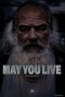 May You Live (2025) Sub Indonesia