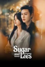 Sugar and Lies (2026) Sugar and Lies (2026)