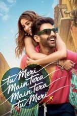 Tu Meri Main Tera Main Tera Tu Meri (2025) Sub Indonesia