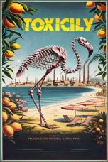 Toxicily (2024) Sub Indonesia