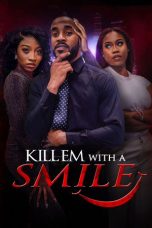 Kill em with a Smile (2024) Sub Indonesia