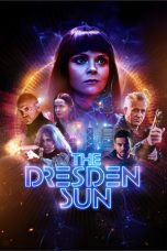 The Dresden Sun (2026) Sub Indonesia The Dresden Sun (2026) Sub Indonesia
