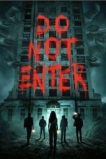 Do Not Enter (2026) Sub Indonesia
