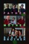 Father Mother Sister Brother (2025) Sub Indonesia
