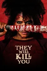They Will Kill You (2026) Sub Indonesia
