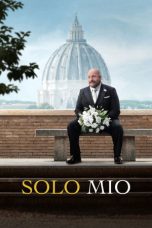 Solo Mio (2026) Sub Indonesia