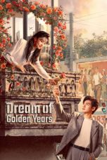 Dream of Golden Years (2026) Dream of Golden Years (2026)