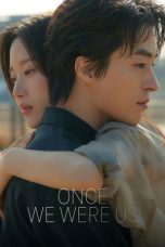Once We Were Us (2025) Sub Indonesia