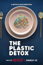 The Plastic Detox (2026) Sub Indonesia The Plastic Detox (2026) Sub Indonesia