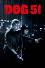 Dog 51 (2025) Sub Indonesia