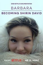 Barbara Becoming Shirin David (2026) Sub Indonesia Barbara Becoming Shirin David (2026) Sub Indonesia