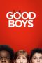 Good Boys (2019) Sub Indonesia Good Boys (2019) Sub Indonesia