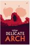 Delicate Arch (2024) Sub Indonesia