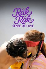 Rak Rak Sense of Love (2026)