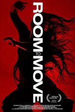 Room to Move (2025) Sub Indonesia Room to Move (2025) Sub Indonesia