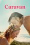 Caravan (2025) Sub Indonesia