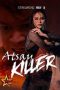 Atsay Killer (2026) Sub Indonesia