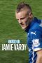 Untold UK Jamie Vardy (2026) Sub Indonesia Untold UK Jamie Vardy (2026) Sub Indonesia