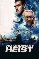 No Ordinary Heist (2026) Sub Indonesia
