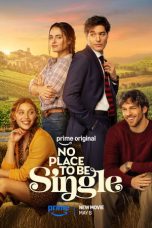 No Place to Be Single (2026) Sub Indonesia