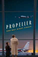 Propeller One Way Night Coach (2026) Sub Indonesia