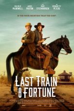 Last Train to Fortune (2025) Sub Indonesia
