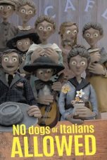 No Dogs or Italians Allowed (2023) Sub Indonesia