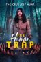 The Human Trap (2021) Sub Indonesia