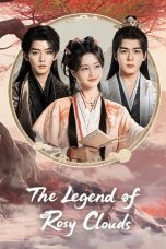 The Legend of Rosy Clouds (2026) The Legend of Rosy Clouds (2026)