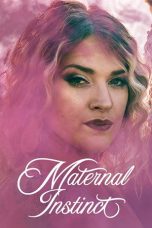 Maternal Instinct (2026) Sub Indonesia Maternal Instinct (2026) Sub Indonesia