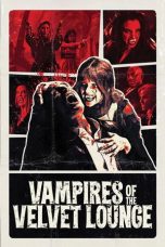 Vampires of the Velvet Lounge (2026) Sub Indonesia