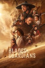 Blades of the Guardians (2026) Sub Indonesia