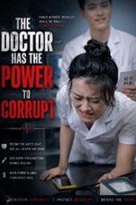 The Doctor has the Power to Corrupt (2026) Sub Indonesia