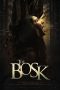 The Bosk (2026) Sub Indonesia