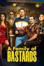 A Family of Bastards (2026) Sub Indonesia