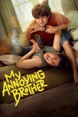 Film Indonesia My Annoying Brother (2024)