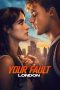 Your Fault London (2026) Sub Indonesia Your Fault London (2026) Sub Indonesia