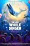 The Last Whale Singer (2026) Sub Indonesia The Last Whale Singer (2026) Sub Indonesia