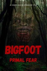 Bigfoot Primal Fear (2026) Sub Indonesia