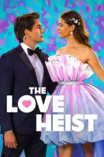 The Love Heist (2026) Sub Indonesia