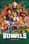 Vowels (2026) Sub Indonesia