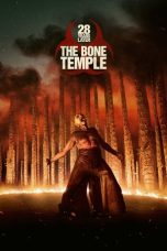 28 Years Later The Bone Temple (2026) Sub Indonesia 28 Years Later The Bone Temple (2026) Sub Indonesia