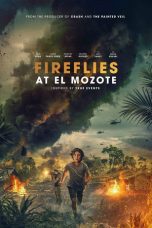 Fireflies at El Mozote (2025) Sub Indonesia