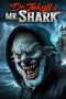 Dr Jekyll and Mr Shark (2025) Sub Indonesia