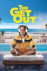 The Get Out (2026) Sub Indonesia