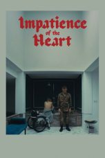 Impatience of the Heart (2026) Sub Indonesia
