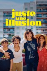Just an Illusion (2026) Sub Indonesia Just an Illusion (2026) Sub Indonesia