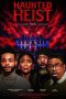 Haunted Heist (2026) Sub Indonesia