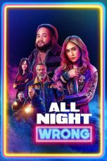 All Night Wrong (2026) Sub Indonesia