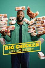 Big Chicken A Fast Food Conspiracy (2026) Sub Indonesia Big Chicken A Fast Food Conspiracy (2026) Sub Indonesia